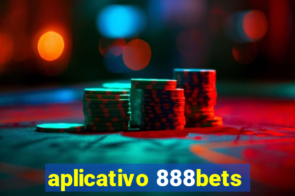 aplicativo 888bets